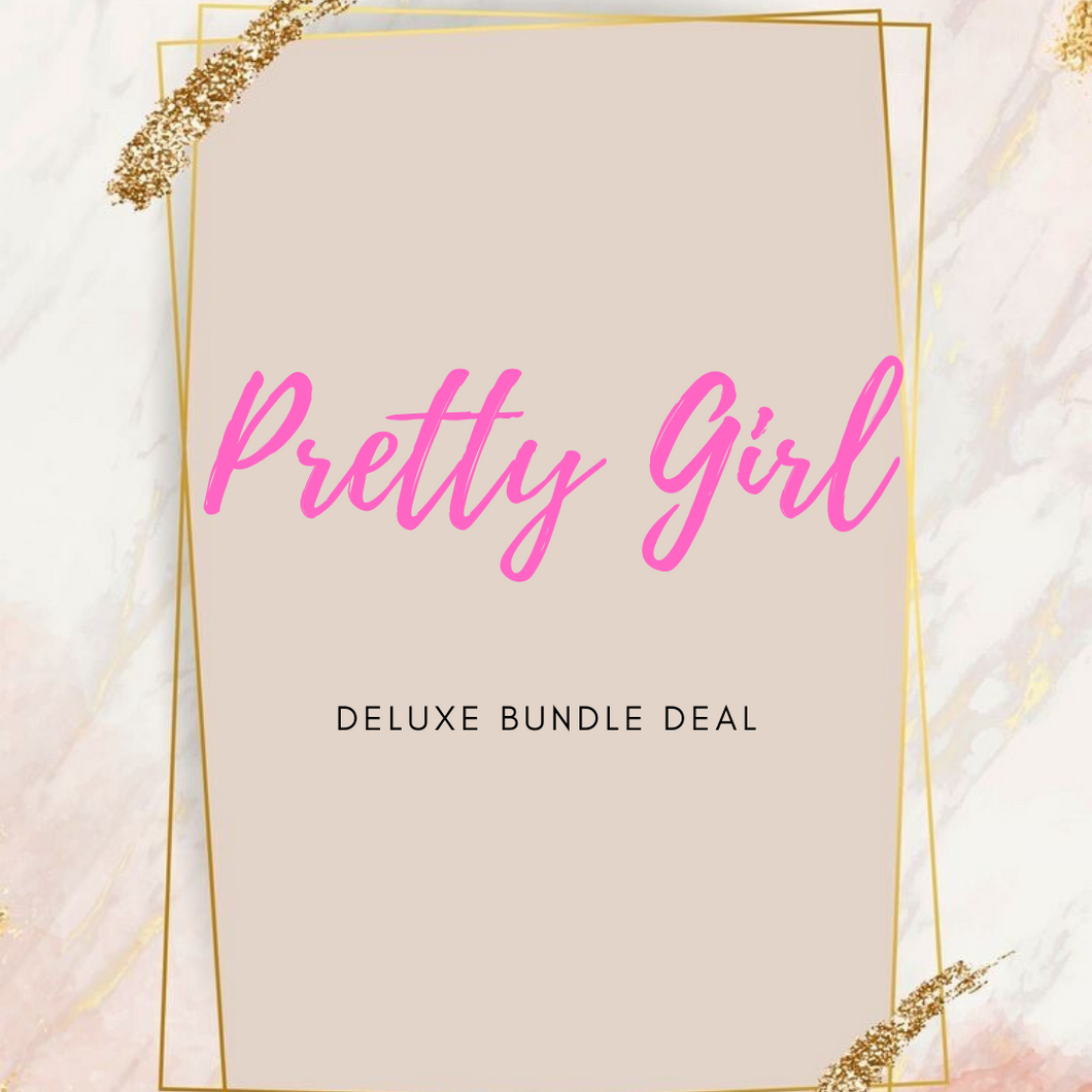 Pretty Girl Deluxe Bundle Deal